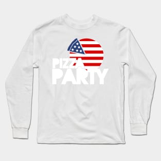 Pizza Political Party Long Sleeve T-Shirt